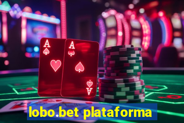 lobo.bet plataforma